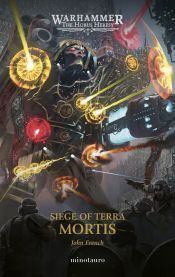 Portada de The Horus Heresy: Siege of Terra n&ordm; 05 Mortis