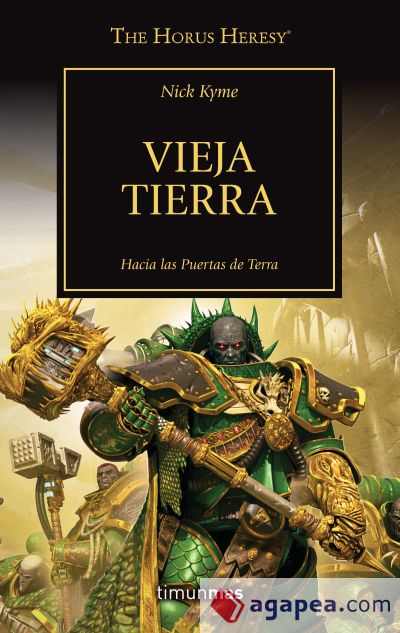 The Horus Heresy nº 47/54 Vieja Tierra