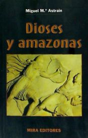 Portada de DIOSES Y AMAZONAS