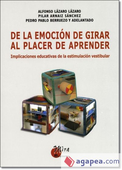 De la emoción de girar al placer de aprender