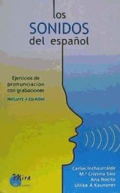 Portada de Los sonidos del español : ejercicios de pronunciación con grabaciones [Libro + 4 CD-ROM]