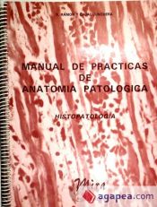 Portada de Manual de prácticas de anatomía patológica : histopatología