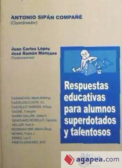 Respuestas educativas para alumnos superdotados y talentosos : actas del Congreso Internacional (Zaragoza, 1998)
