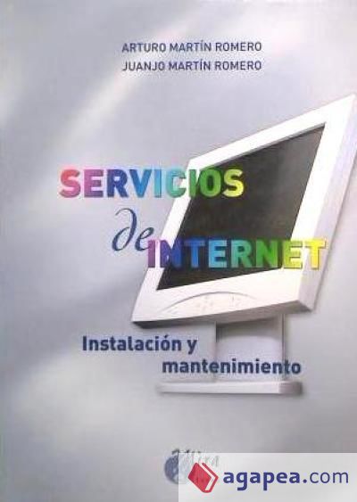 Servicios de Internet: instalación y mantenimiento