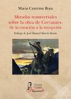 Miradas transversales sobre la obra de Cervantes