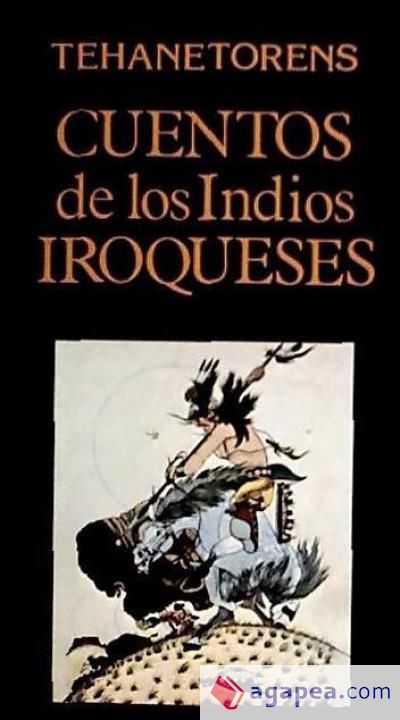 Cuentos de los Indios Iroqueses