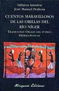 Portada de Cuentos maravillosos de las orillas del río Níger. Tradiciones orales del pueblo Djerma-Songay