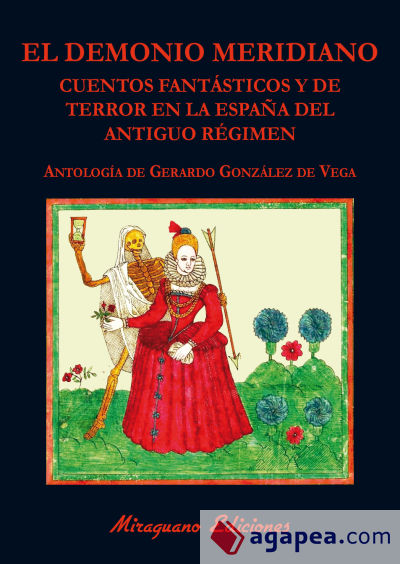 El Demonio Meridiano. Cuentos fantásticos y de terror en la España del Antiguo Régimen
