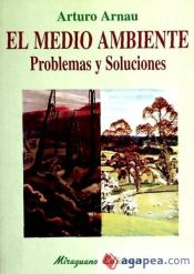 Portada de El medio ambiente. Problemas y soluciones