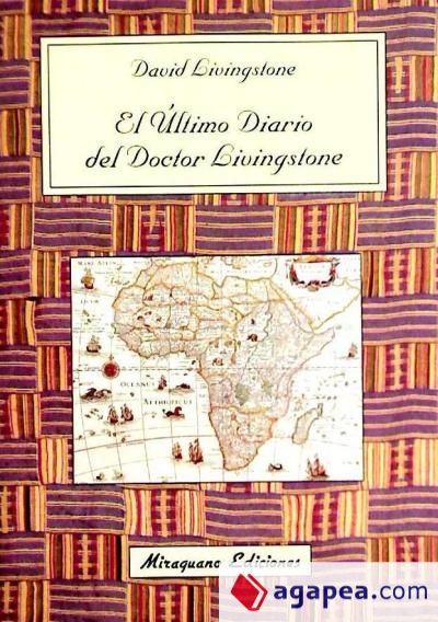 El último diario del Doctor Livingstone