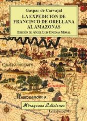 Portada de La expedición de Francisco de Orellana al Amazonas
