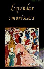 Portada de Leyendas Moriscas