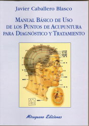 Portada de Manual Básico de uso de los Puntos de Acupuntura para Diagnóstico y Tratamiento