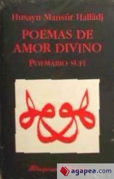 Poemas de Amor Divino. Poemario Sufi