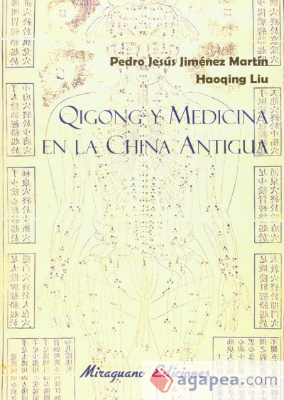 Qigong y medicina en la China Antigua