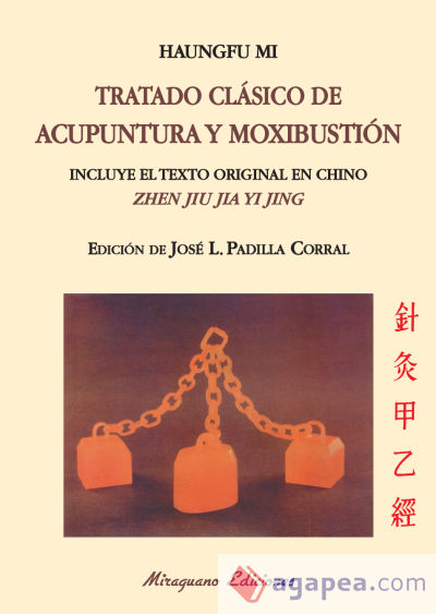 Tratado clásico de acupuntura y moxibustión (Zhen jiu jia yi jing)