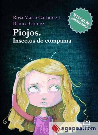 PIOJOS. Insectos de compañía