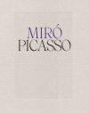 Miró, Picasso