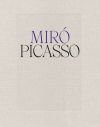 Miró, Picasso
