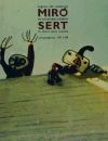 Miro and Sert in Their Own Words: Correspondence 1937-1980