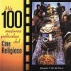 Mis 100 mejores películoas del cine religioso