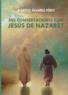 Mis conversaciones con Jesús de Nazarez