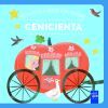 Mis Cuentos Cl&aacute;sicos Con Texturas. Cenicienta