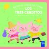 Mis Cuentos Cl&aacute;sicos Con Texturas. Los Tres Cerditos