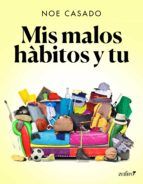 Portada de Mis malos hábitos y tú (Ebook)