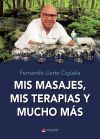 Mis masajes, mis terapias y mucho m&aacute;s