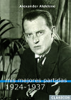 Mis mejores partidas 1924-1937