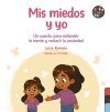 Mis miedos y yo