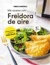 Mis Recetas Con Freidora De Aire De Pamela Rodríguez Rodríguez