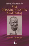 Mis recuerdos de Sri Nisargadatta Maharaj
