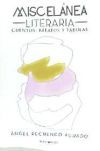 Miscelanea Literaria: Cuentos relatos y f&aacute;bulas