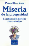 Miseria de la prosperidad