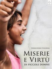 Portada de Miserie e Virtù di Piccole Donne (Ebook)