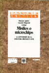 Misiles o microchips