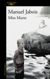 Miss Marte. Libro Firmado De Manuel Jabois