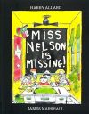 Miss Nelson Is Missing!