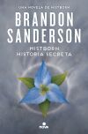 Mistborn. Historia Secreta De Brandon Sanderson