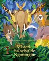 Misterio na selva de Ngorongón