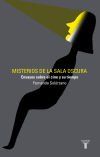 Misterios de la sala oscura: Ensayos sobre el cine y su tiempo