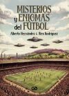 Misterios y enigmas del f&uacute;tbol