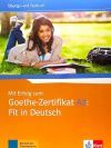 Mit erfolg zum goethezertifikat a2: fit in deutsch, libro de ejercicios + tests
