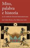 Mito, palabra e historia en la tradición literaria