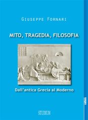 Mito, tragedia, filosofia (Ebook)