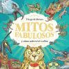 Mitos fabulosos y c&oacute;mo sobrevivir a ellos