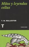 Mitos Y Leyendas Celtas De T. W. Rolleston