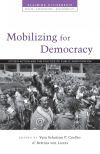 Mobilizing for Democracy